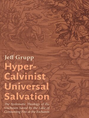 cover image of Hyper-Calvinist Universal Salvation